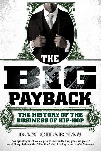 The cover for music journalist Dan Charnas's book The Big Payback. Used under Fair Use.